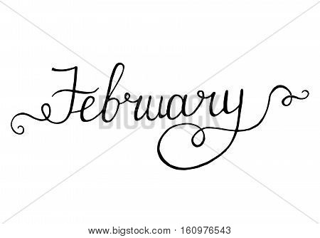 February. Hand lettering vintage quote. Modern Calligraphy.