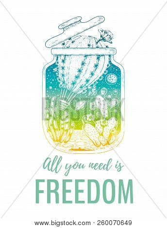 Freedom Design For T-shirt Print. Cactus Succulent Becomes Air Balloon To Run Away From Narrow Glass