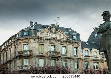 Belfort, France - December 26, 2017 : Architectural Detail Of A Typical Old Building With An Inscrip
