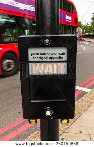 London, Uk - June 9, 2015: Crosswalk Button For Pedestrian With Light Warning. London. Uk