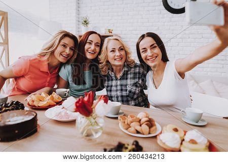 Selfie With Happy Friends. Beakfast With Friends And Tea. Romantic People Celebrate 8 March. Happine
