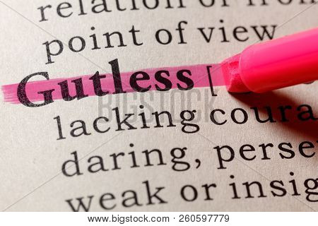 Fake Dictionary, Dictionary Definition Of The Word Gutless. Including Key Descriptive Words.