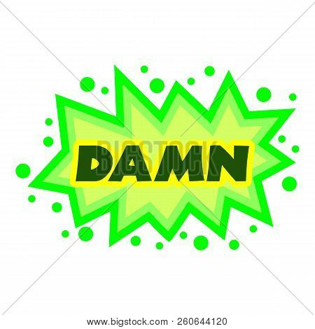 Damn Icon. Pop Art Illustration Of Damn Icon For Web
