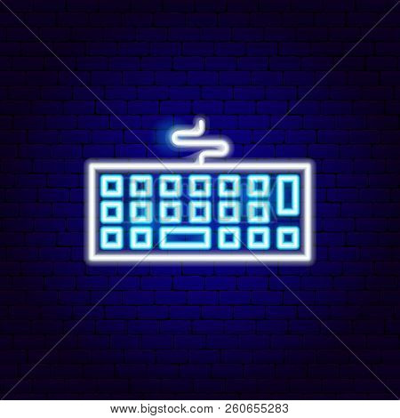 Keyboard Neon Sign. Vector Illustration Of Vr Promotion.
