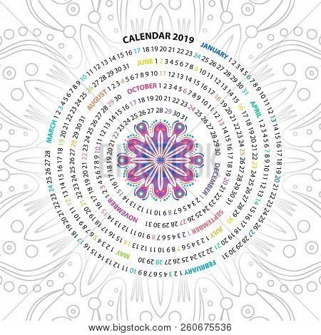 Archimedean Spiral Calendar For 2019 Year. With Round Mandala Floral Pattern. Vintage Style Template