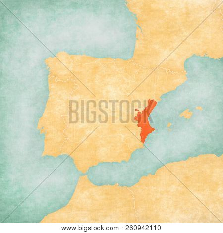 Valencian Community On The Map Of Iberian Peninsula In Soft Grunge And Vintage Style On Old Paper.