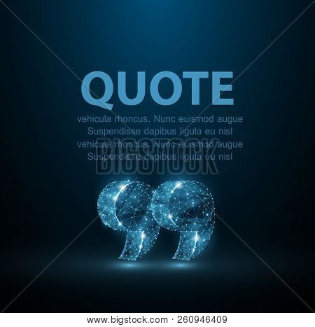 Quote. Abstract Modern Blank Speech Bubble With Quote Marks On Dark Blue Background.