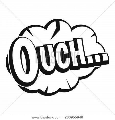 Ouch, Speech Cloud Icon. Simple Illustration Of Ouch, Speech Cloud Icon For Web
