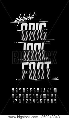The Modern Design Of The Font. Vector Typeface.