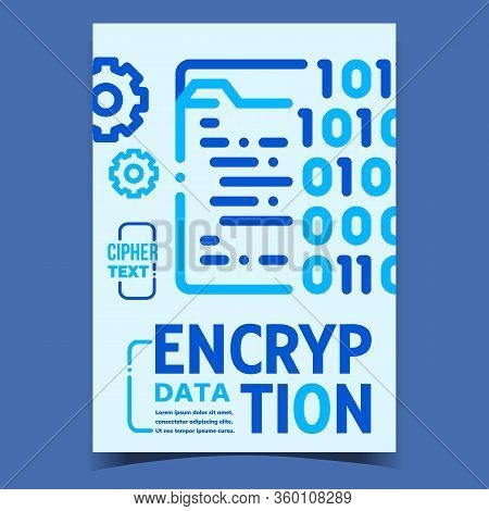 Data Encryption Creative Advertising Poster Vector. Cipher Text By Binary Encryption Code Computer S