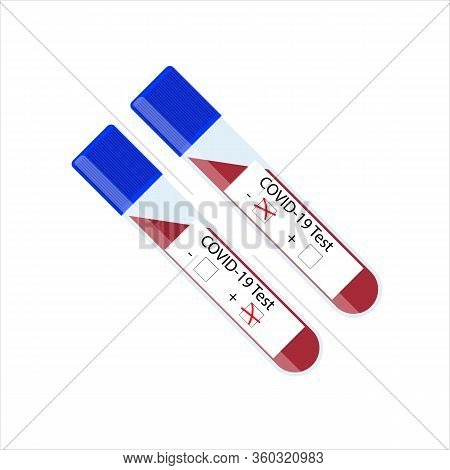 Laboratory Blood Test For Virus Covid19. Novel Coronavirus 2019-ncov Denoted Is Single-stranded Rna 