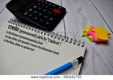Definition Of Credo Word With A Meaning On A Book. Dictionary Concept