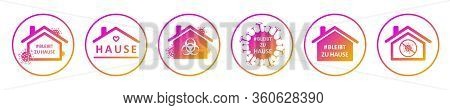 Bleibt Zu Hause. Stay Home In Germany. Set Of Social Media Sticker Of Self-isolation. Distancing Mea