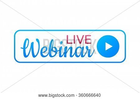 Live Webinar Button, Icon. Vector Stock Illustration