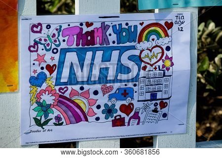 Camberley; United Kingdom, 9th April 2020:- Signs Thanking The Nhs During The Covid-19 Outbreak