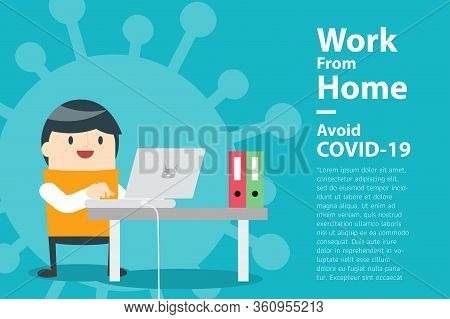 Illustrations Concept Coronavirus Covid-19. The Company Allows Employees To Work From Home To Avoid 