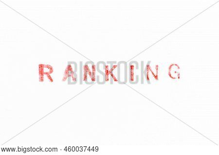 Red Color Ink Rubber Stamp In Word Ranking On White Paper Background