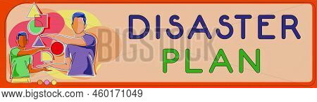 Conceptual Caption Disaster Plan. Word For Respond To Emergency Preparedness Survival And First Aid 