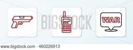 Set Line The Word War, Pistol Gun And Walkie Talkie Icon. Vector