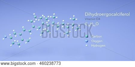 Dihydroergocalciferol, Vitamin D4, Molecular Structures, 3d Model, Structural Chemical Formula And A