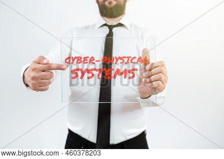 Text Showing Inspiration Cyber Physical Systems. Conceptual Photo Mechanism Controlled By Computerba