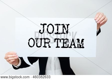 Inspiration Showing Sign Join Our Team. Business Idea Allied Associate Work With Us New Employee Hir