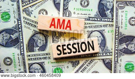 Ama Ask Me Anything Session Symbol. Concept Words Ama Ask Me Anything Session On Wooden Blocks On A 