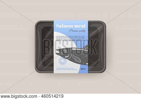 Fresh Fish Packaging. Seafood Branding Package Design, Salmon Craft Label Mockup Plastic Tray Or Foo