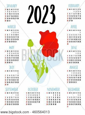 Calendar For 2023 With Beautiful Red Poppy Flower. Vector Illustration. Vertical Calendar Template F