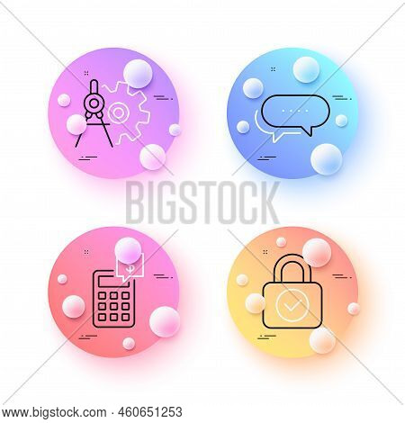 Dots Message, Calculator And Cogwheel Dividers Minimal Line Icons. 3d Spheres Or Balls Buttons. Secu