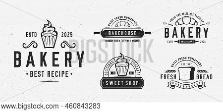 Bakery And Bakehouse Logo Set. Vintage Bakery Emblems. Bakery Labels, Emblems, Logo. Vector Logo Tem