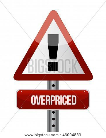 Overpriced Warning Sign Illustration Design