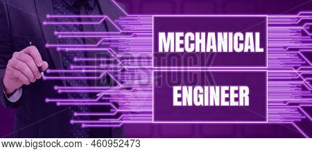Text Showing Inspiration Mechanical Engineer. Business Concept Applied Engineering Discipline For Me