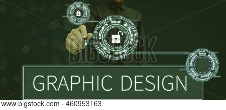 Text Caption Presenting Graphic Designart Or Skill Of Combining Text And Pictures In Advertisements.