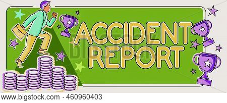 Text Showing Inspiration Accident Reporta Form That Is Filled Out Record Details Of An Unusual Event