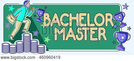 Text Caption Presenting Bachelor Masteran Advanced Degree Completed After Bachelors Degree. Business