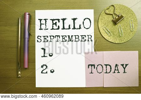 Hand Writing Sign Hello Septembereagerly Wanting A Warm Welcome To The Month Of September. Business 