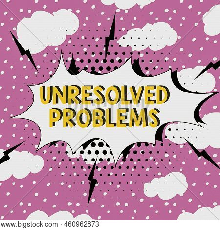 Text Caption Presenting Unresolved Problems. Business Approach Those Queries No One Can Answer Unans