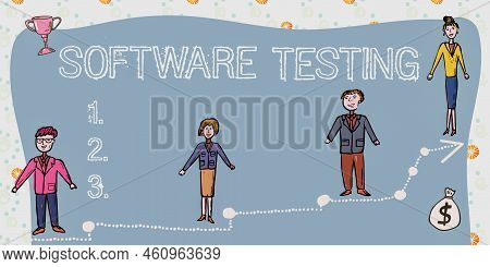 Text Caption Presenting Software Testinginvestigation Provide Information About The Quality Of It. I
