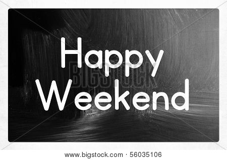 Happy Weekend Concept