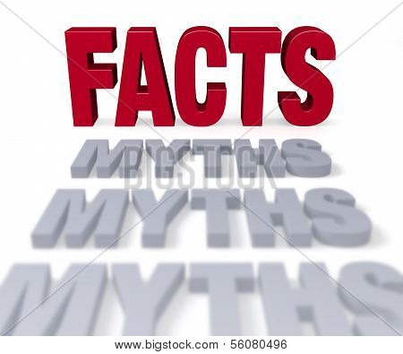 Facts End Myths
