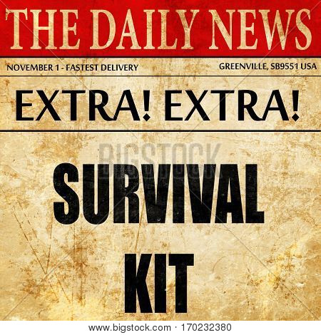 Survival kit sign, newspaper article text