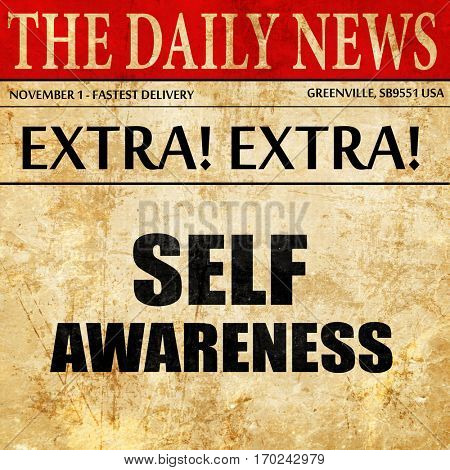 self awareness, newspaper article text