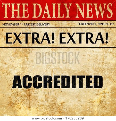 accredited, newspaper article text