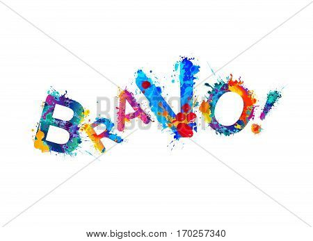 Bravo! Watercolor splash paint vector word on white background