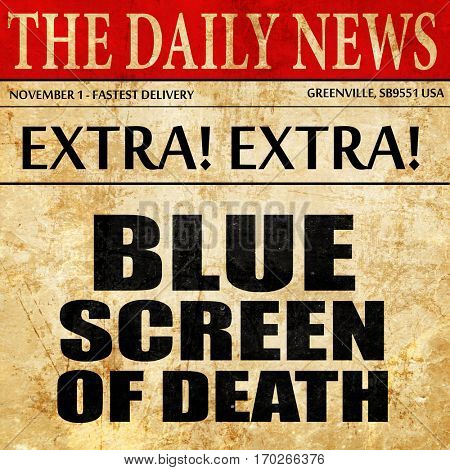 blue screen of death, newspaper article text