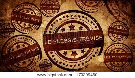 le plessis-trevise, vintage stamp on paper background