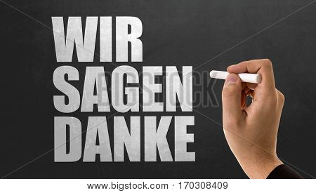 We Say Thank You (in German)