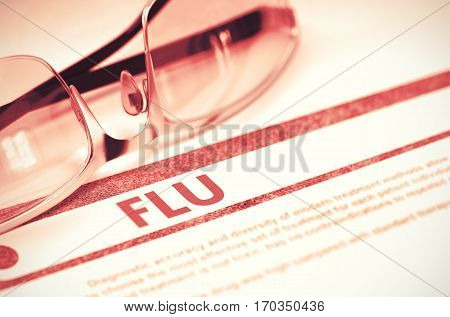 Diagnosis - Flu. Medicine Concept on Red Background with Blurred Text and Specs. Selective Focus. Flu - Medical Concept with Blurred Text and Glasses on Red Background. Selective Focus. 3D Rendering.