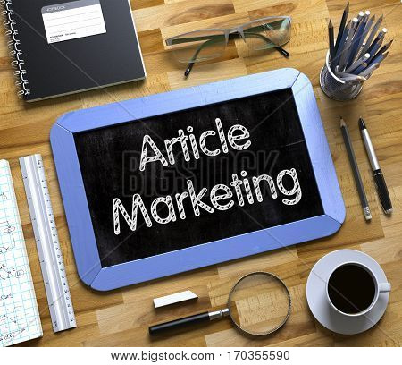 Small Chalkboard with Article Marketing Concept. Article Marketing Concept on Small Chalkboard. 3d Rendering.